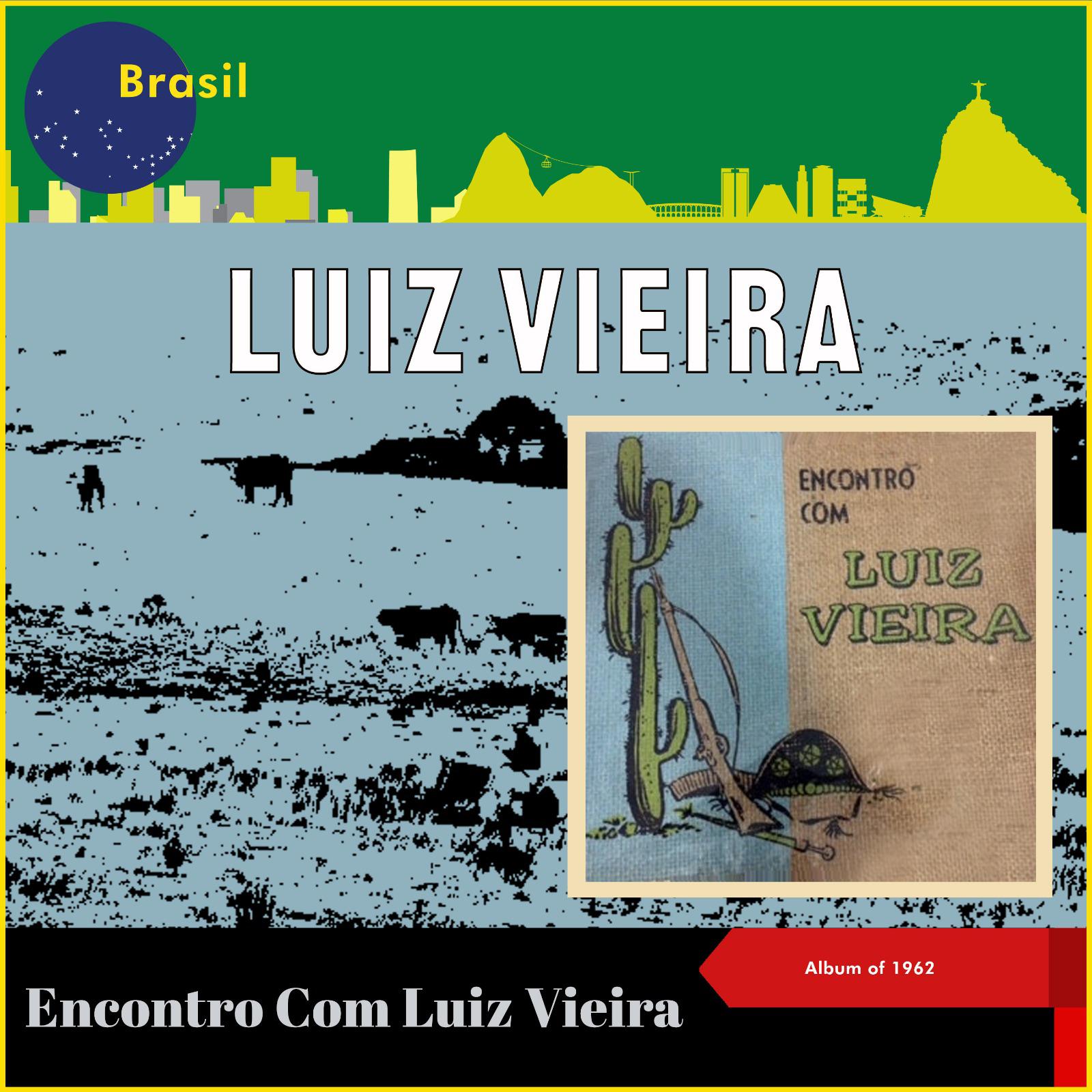 Постер альбома Encontro Com Luiz Vieira