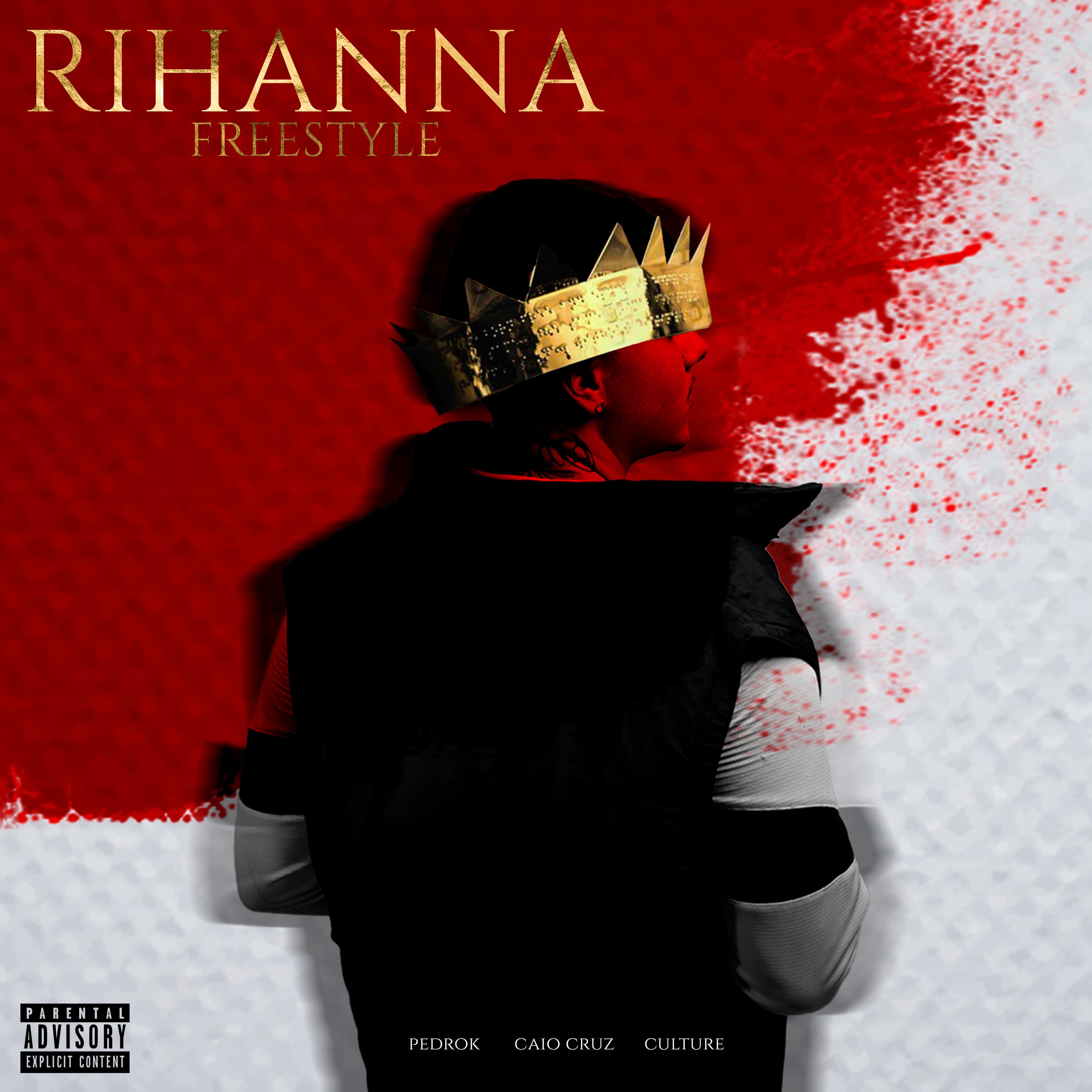 Постер альбома Rihanna Freestyle