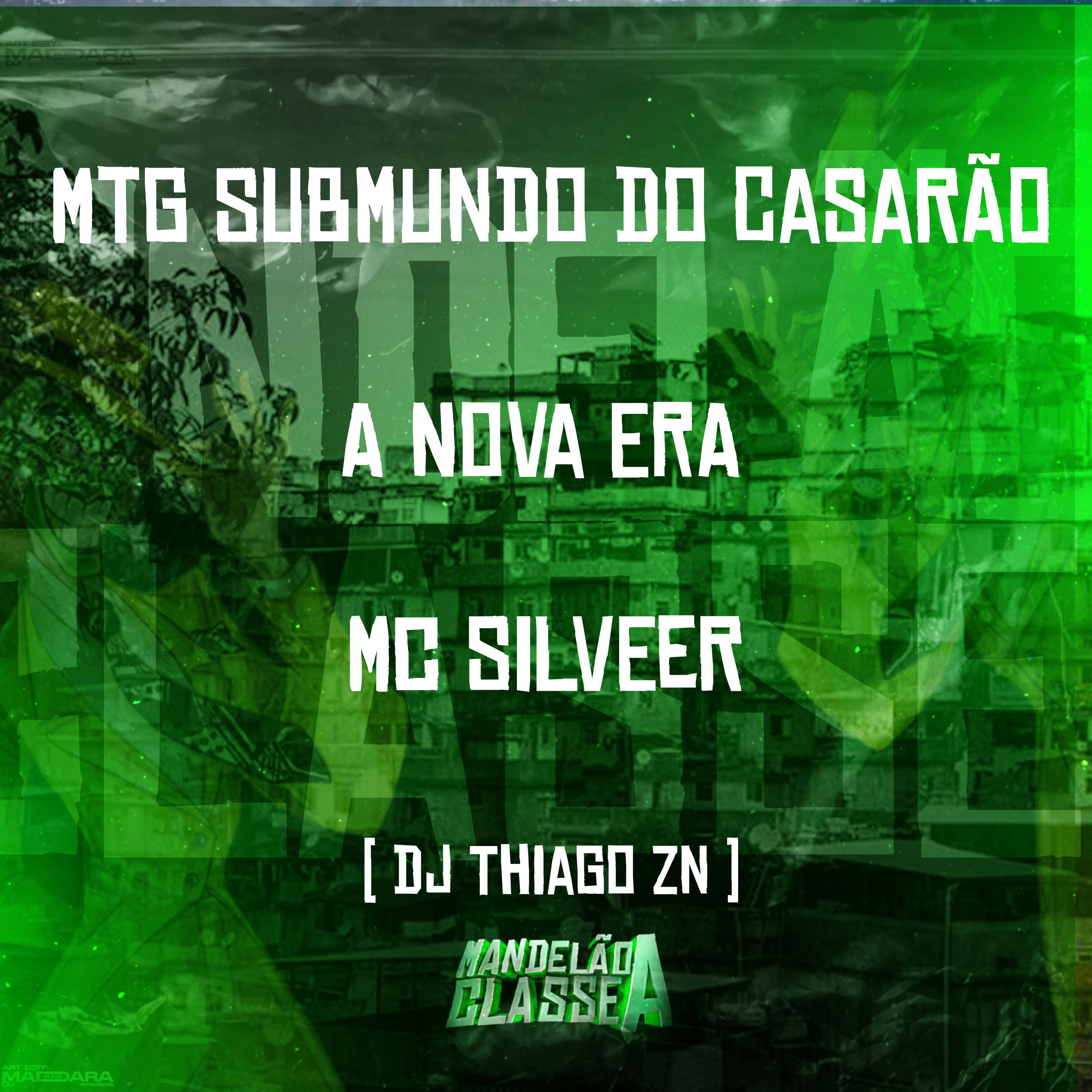 Постер альбома Mtg Submundo do Casarão (A Nova Era)