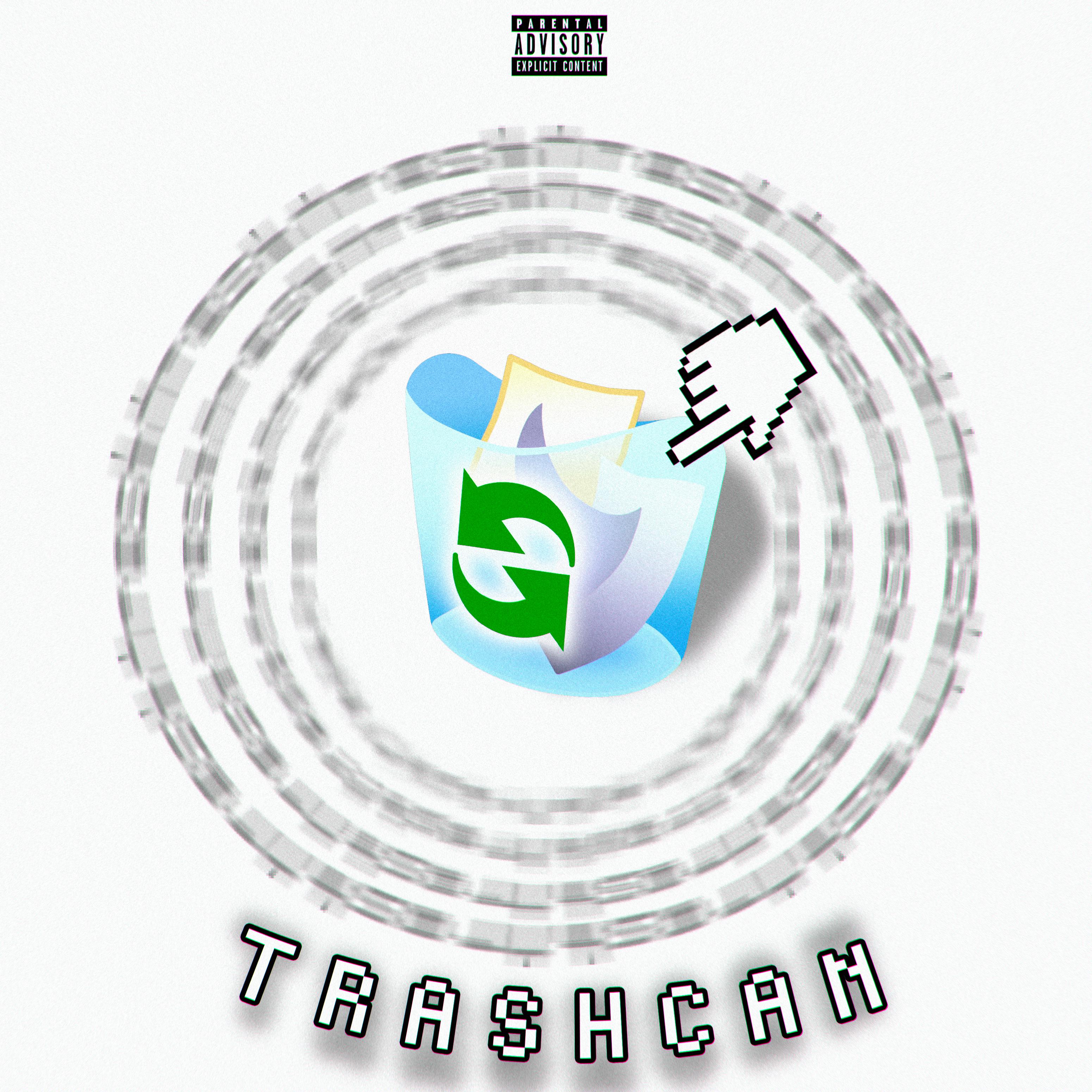 Постер альбома Trashcan