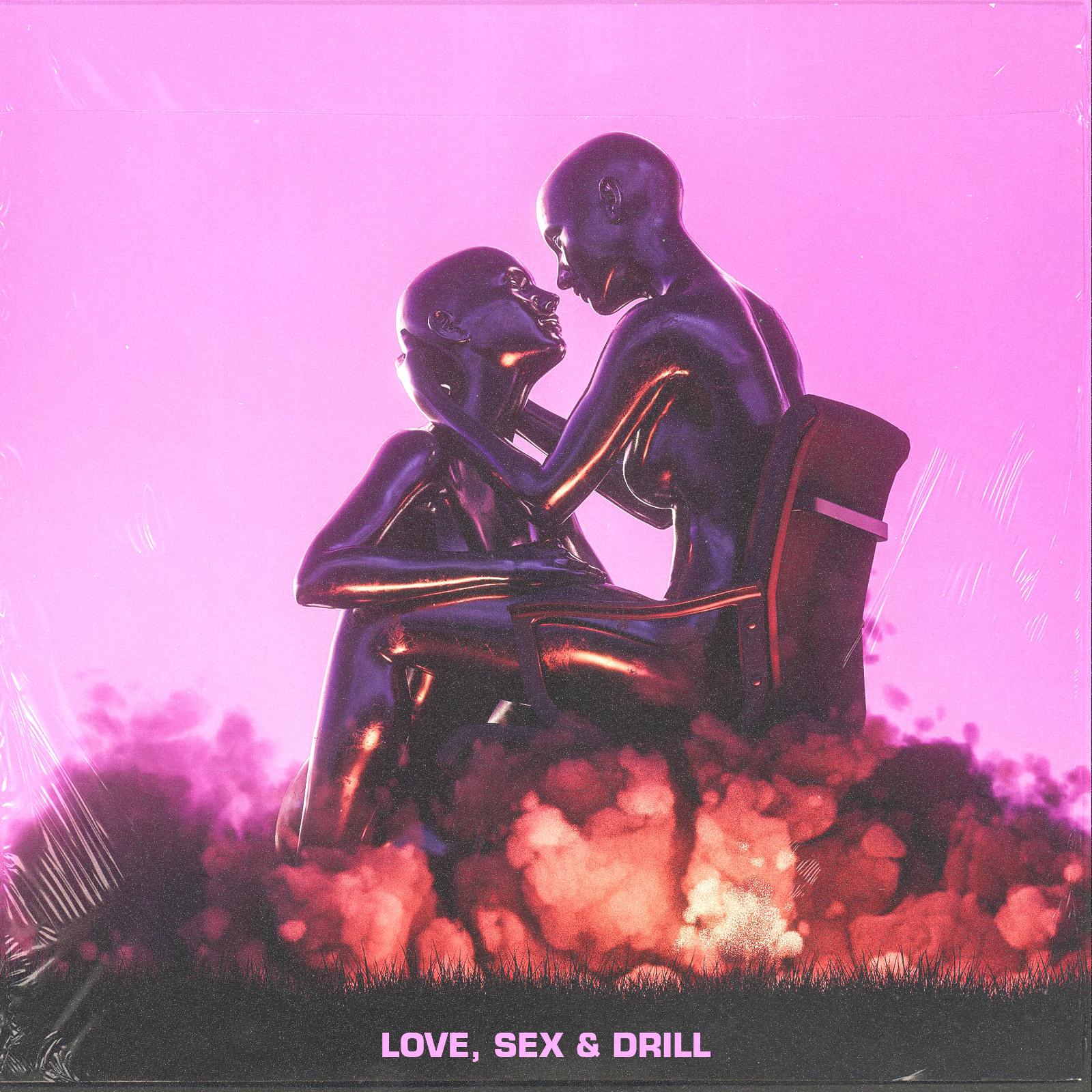 Постер альбома Love, Sex & Drill