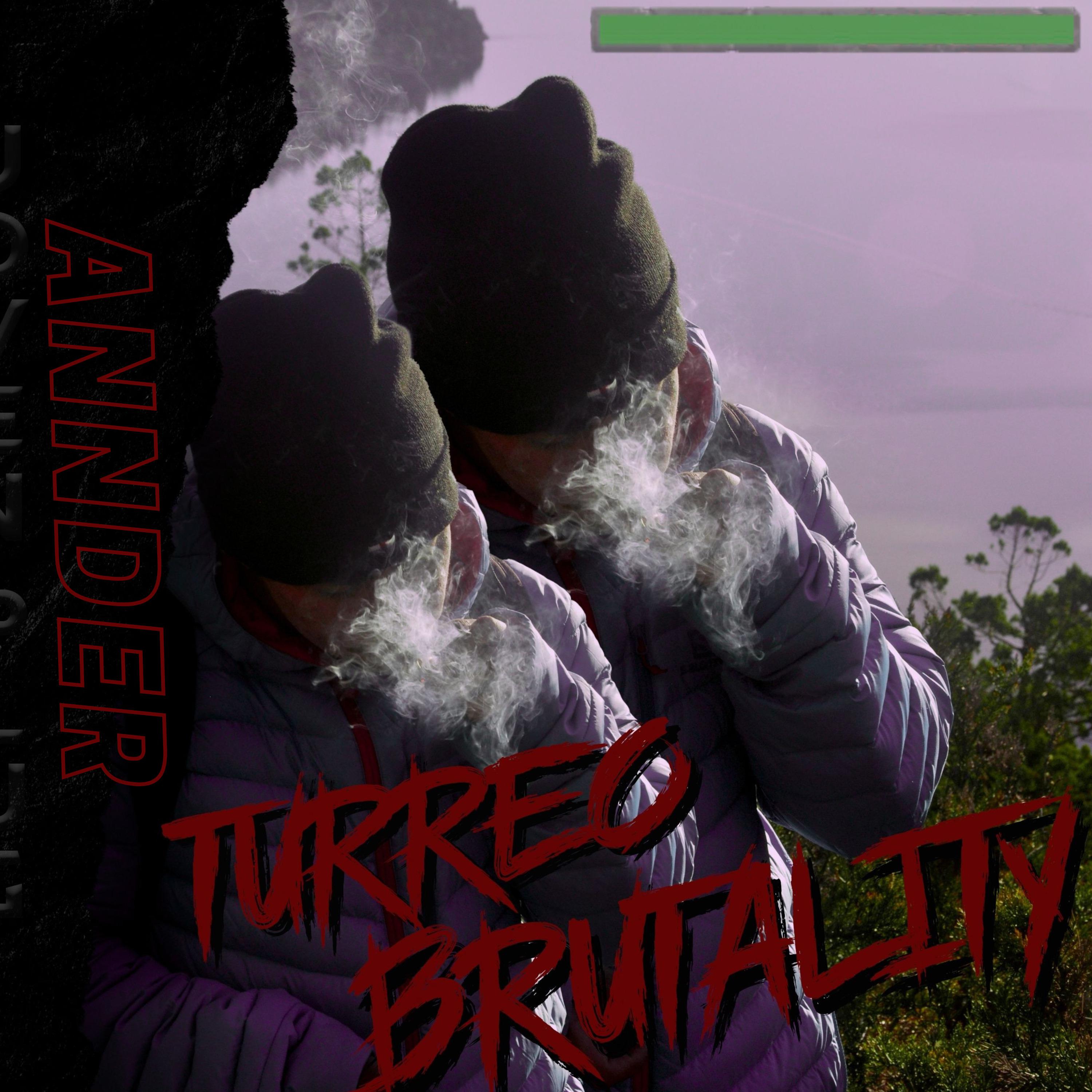 Постер альбома Turreo Brutality