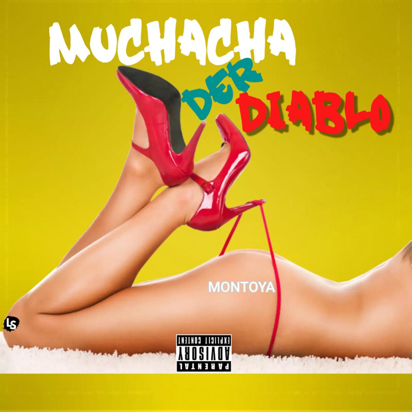Постер альбома Muchacha Der Diablo