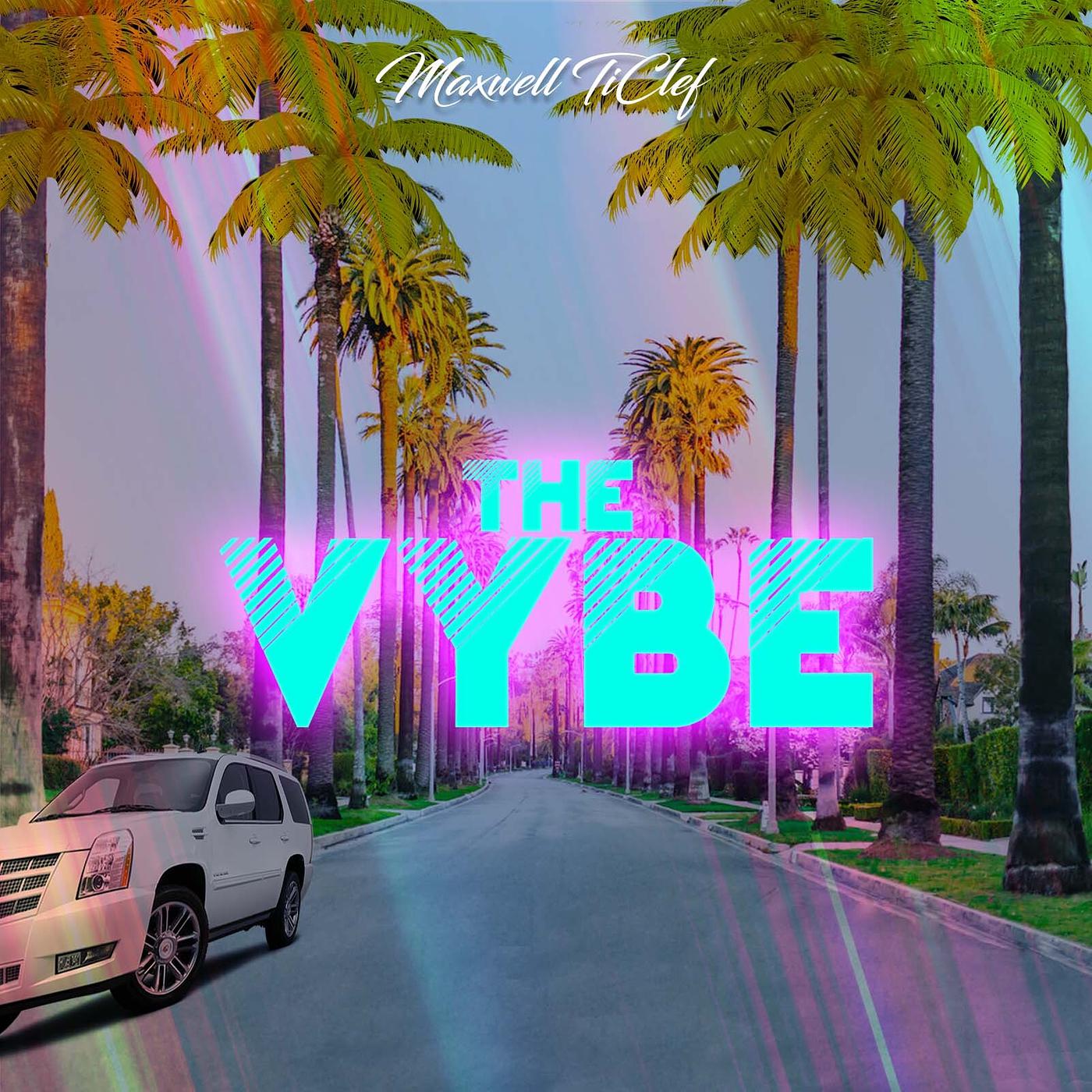Постер альбома The Vybe