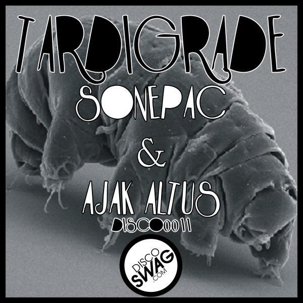 SONEPAC - Tardigrade (Original Mix)