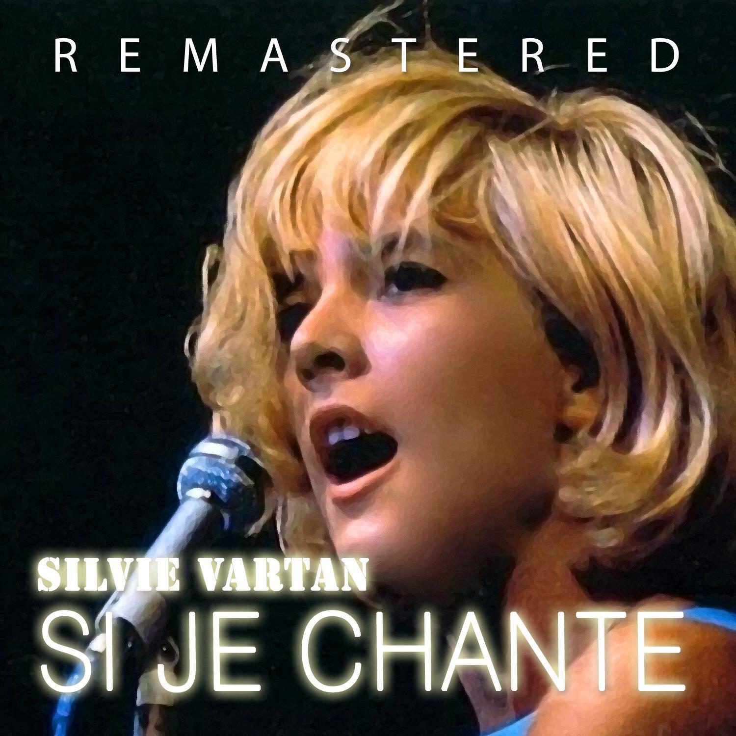 Silvie Vartan - La plus belle pour aller danser (Remastered)