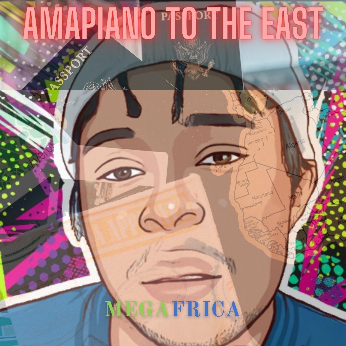 Постер альбома Amapiano To The East