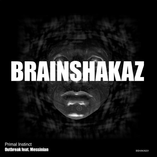 Primal Instinct - Outbreak (feat. Messinian) (Braincrack Remix)