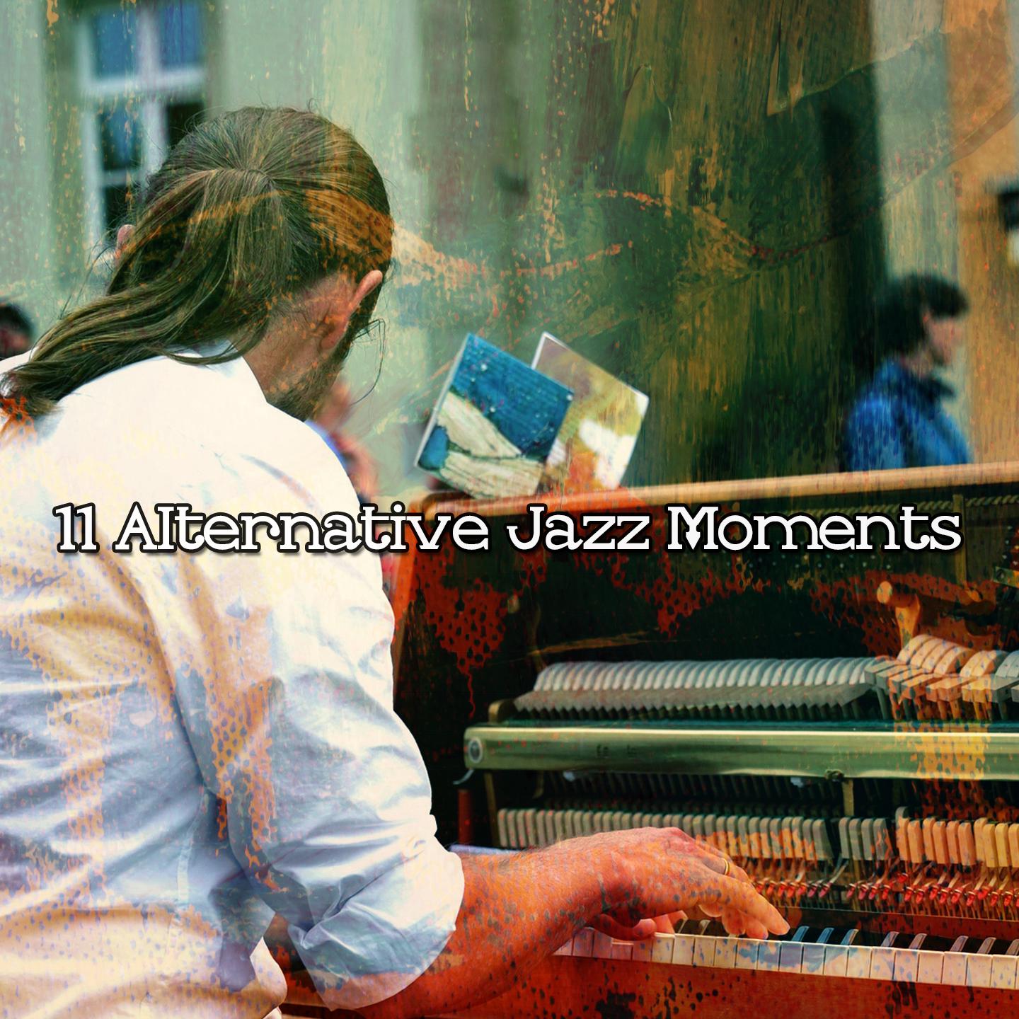 Постер альбома 11 Alternative Jazz Moments