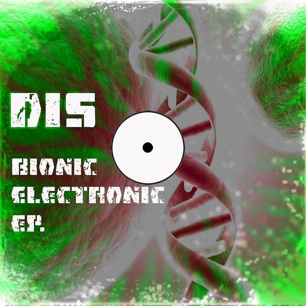 Dis - Bionic Electronic (Original)