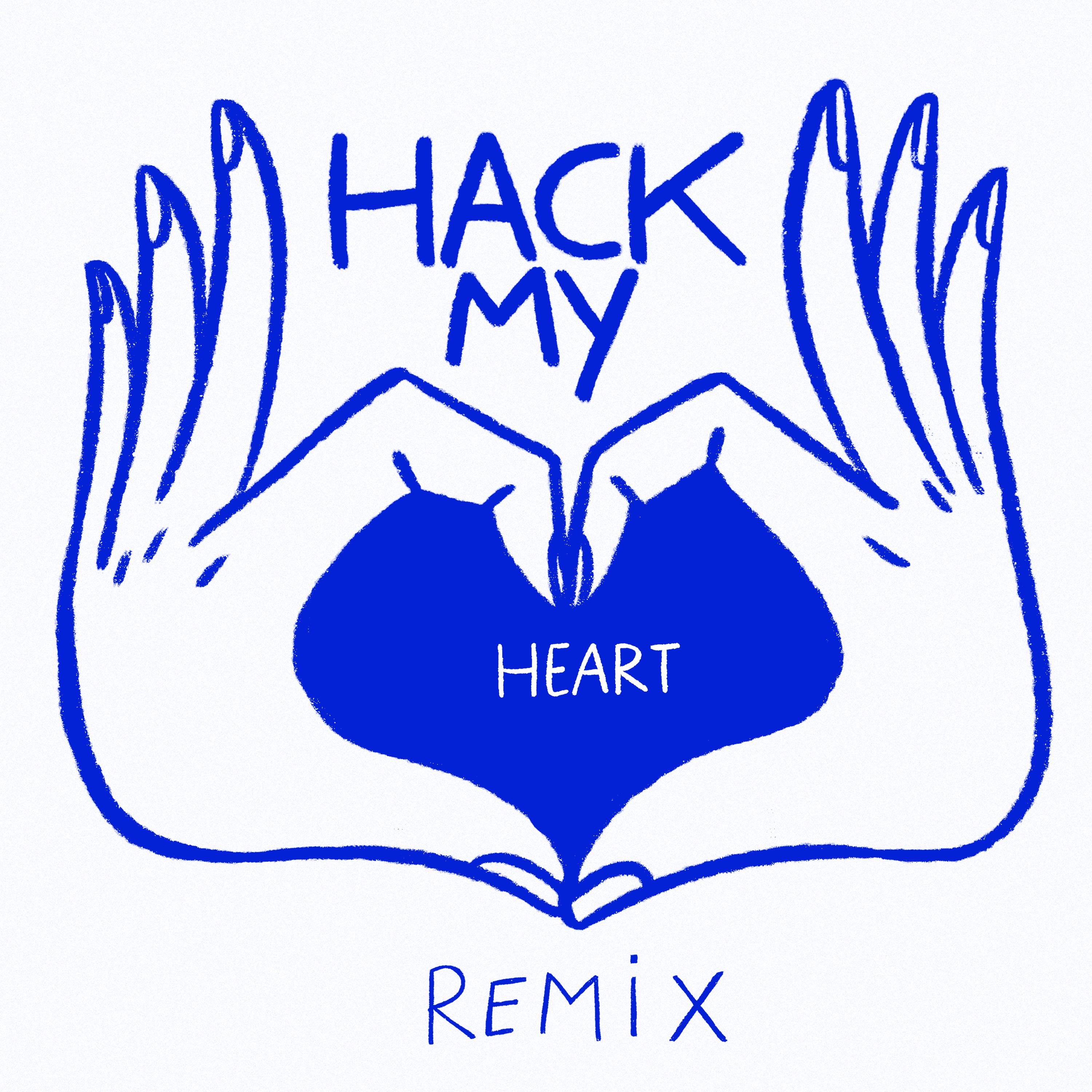 Постер альбома Hack My Heart