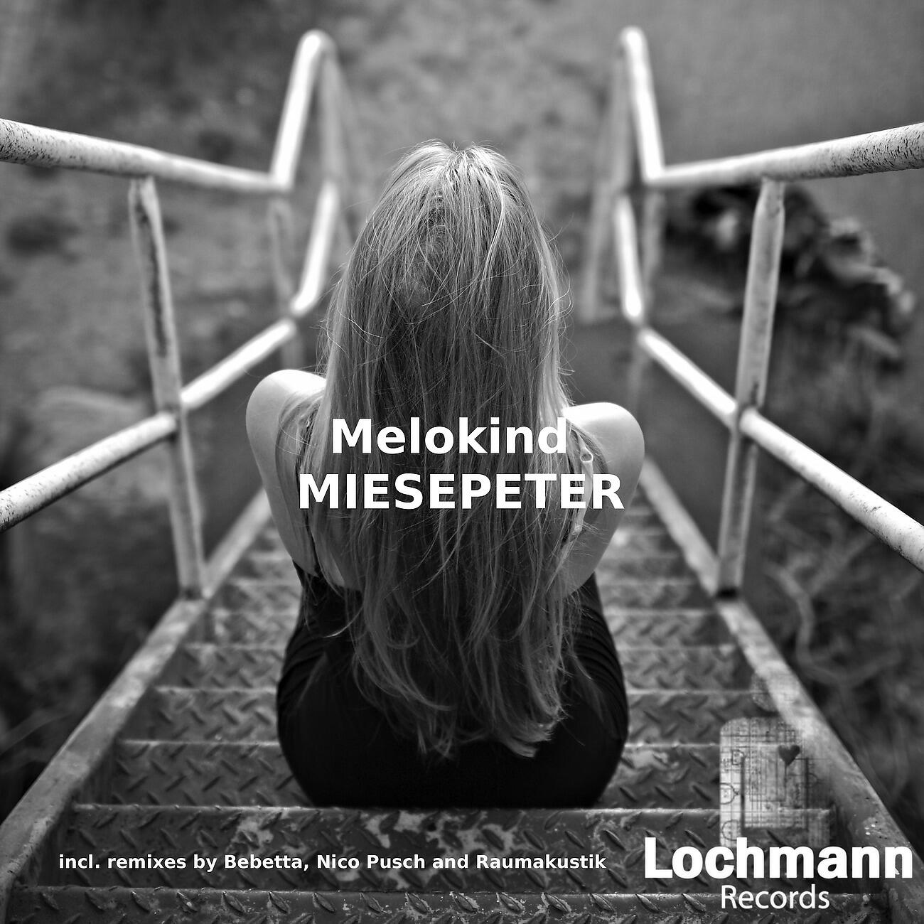 Melokind - Miesepeter (Raumakustik Remix)