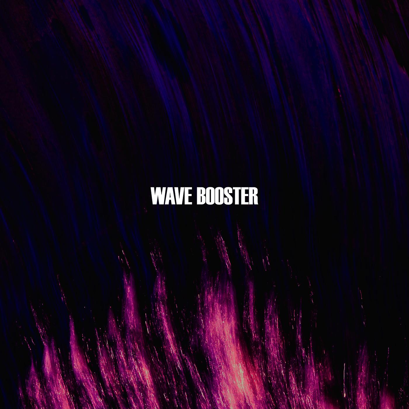 Постер альбома Wave Booster