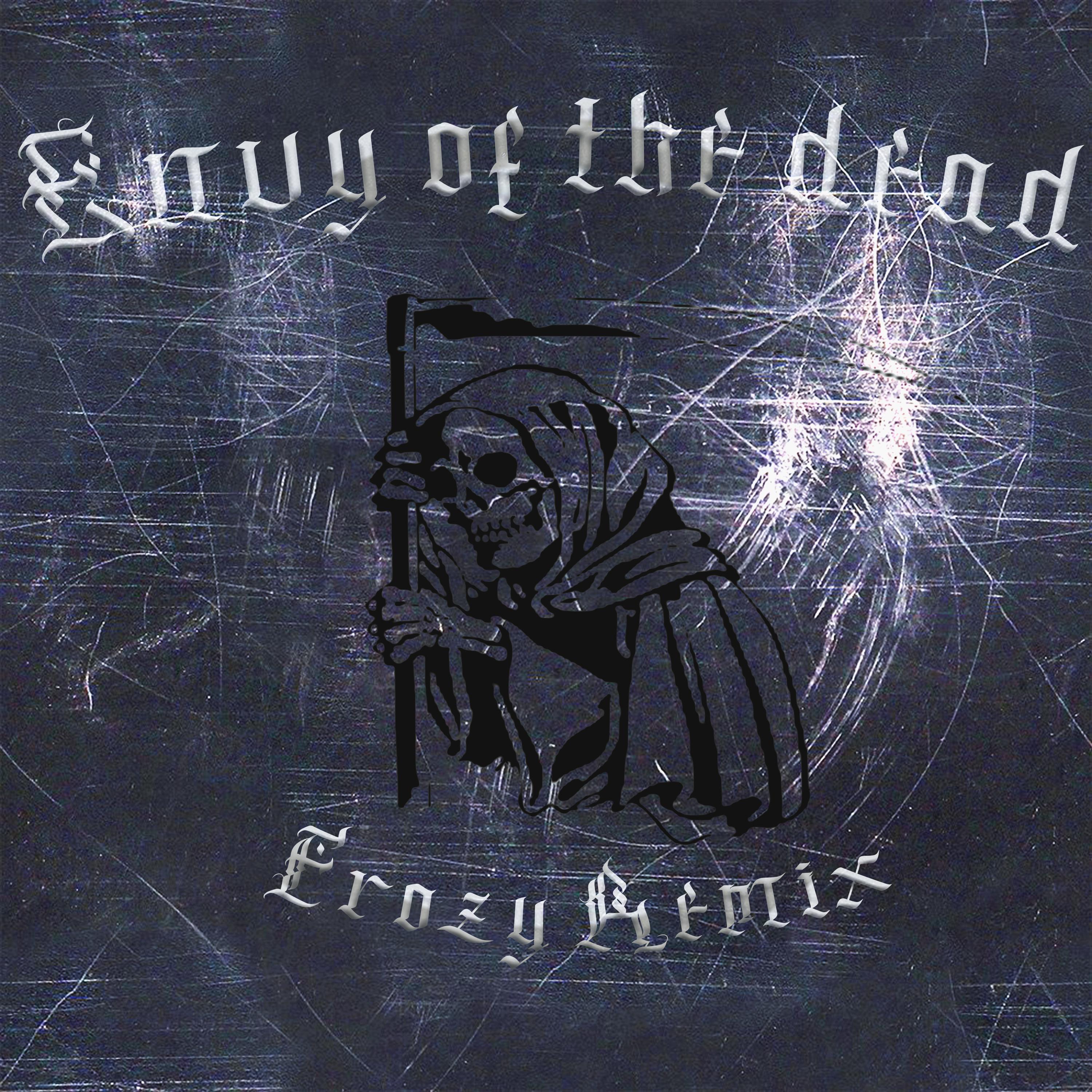 Постер альбома Envy of the dead