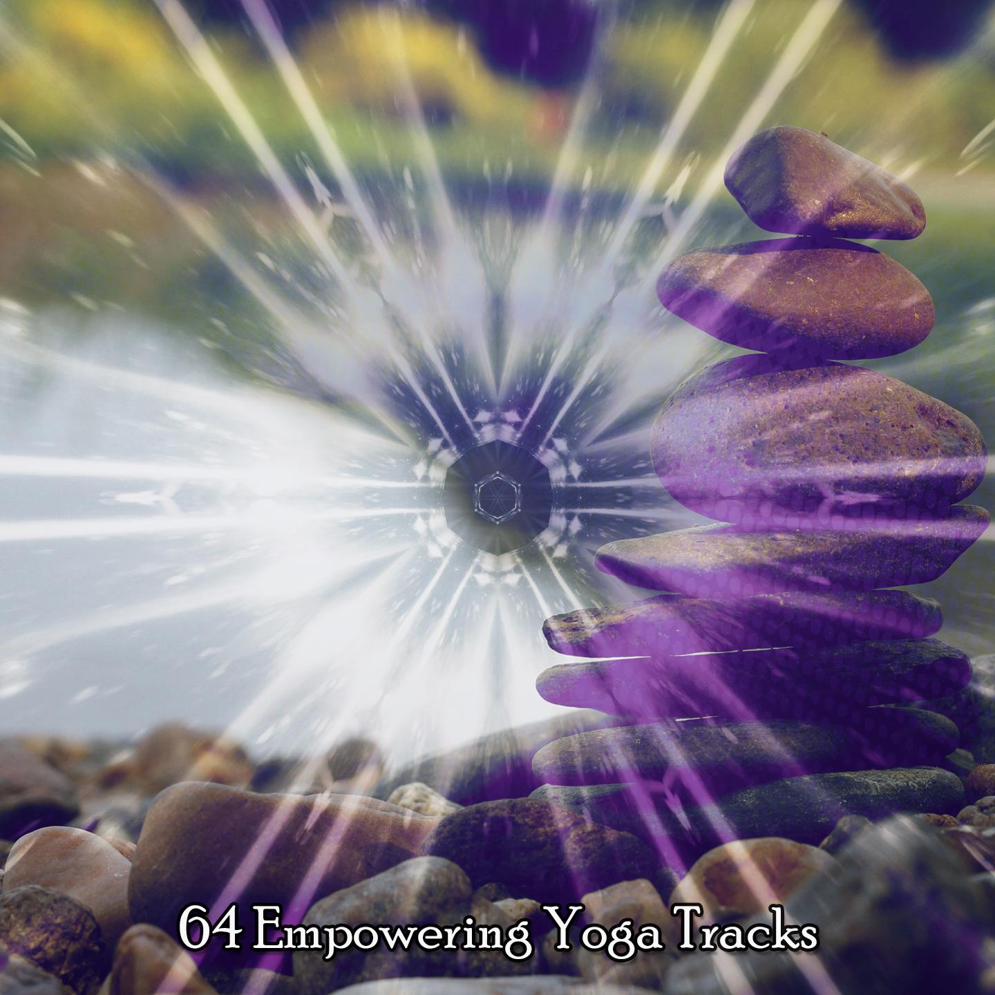 Постер альбома 64 Empowering Yoga Tracks