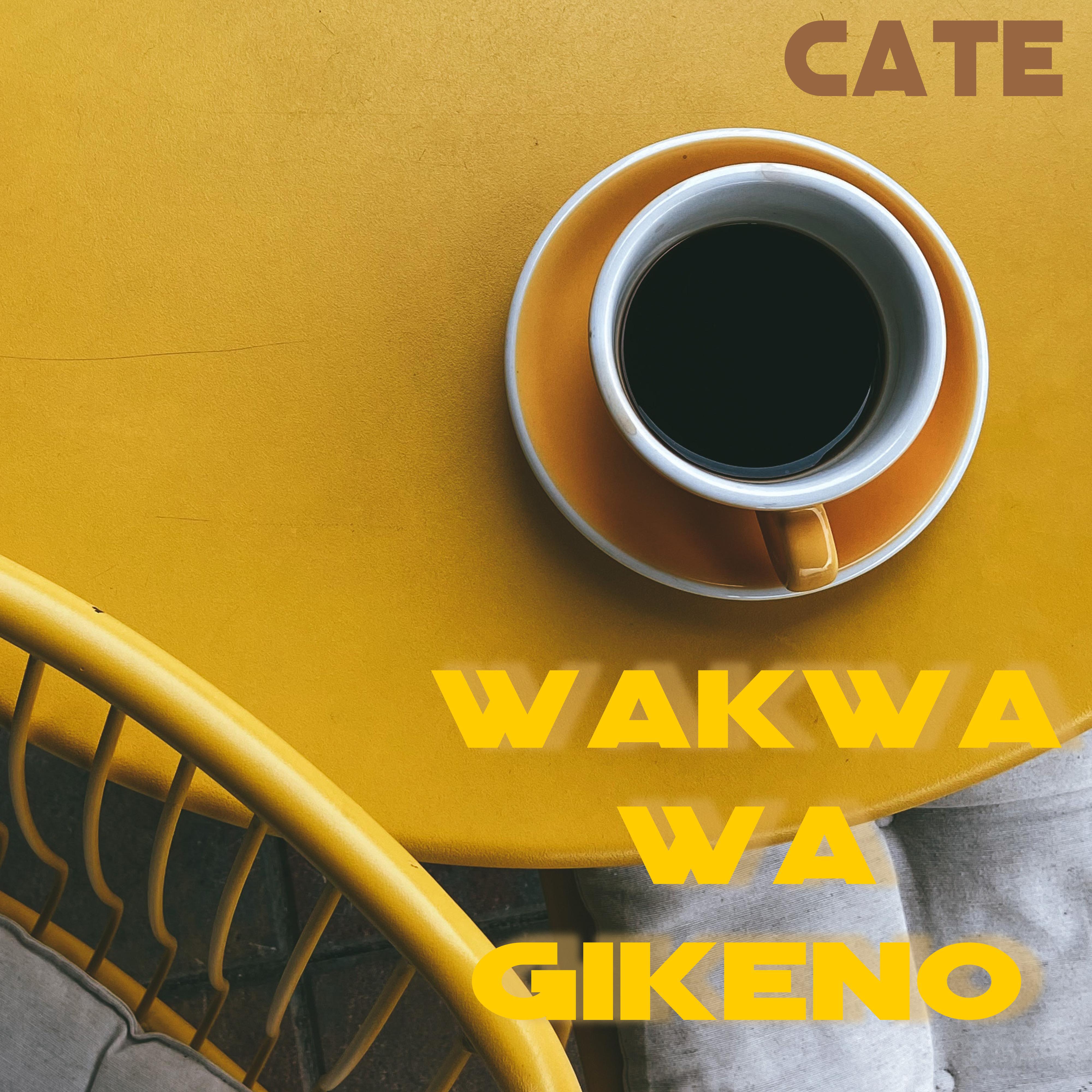 Постер альбома Wakwa Wa Gikeno