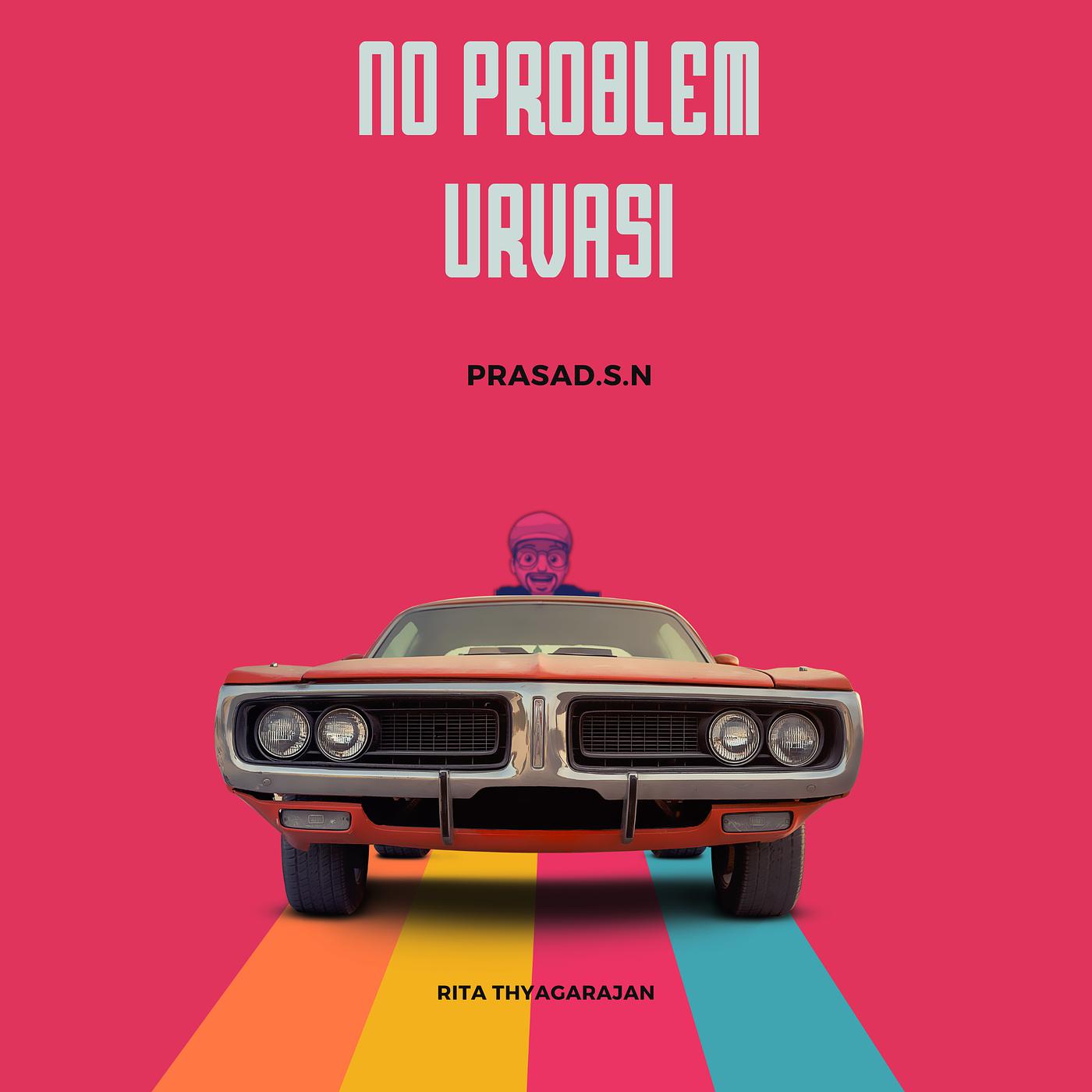 Постер альбома No Problem Urvasi