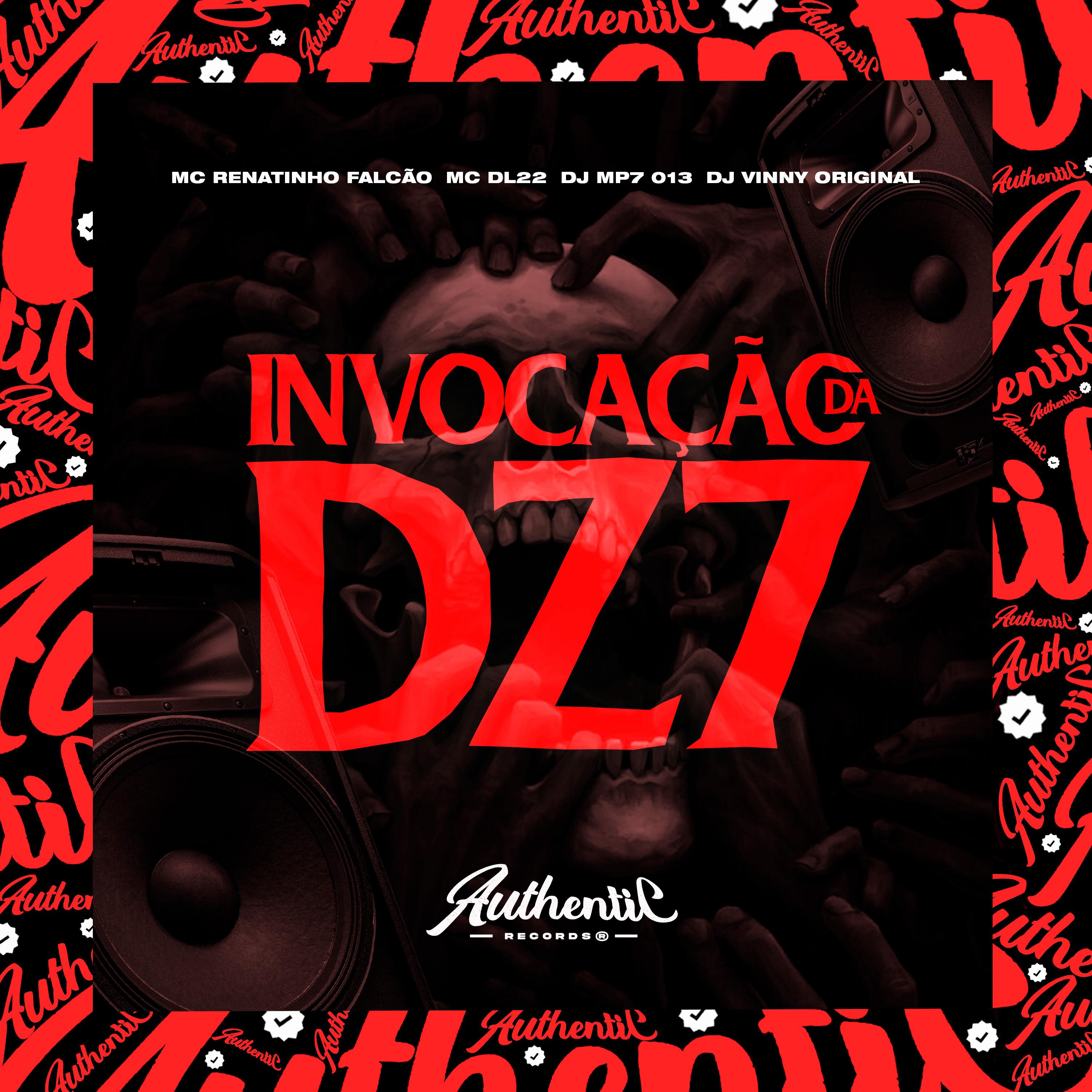 Постер альбома Invocação da Dz7