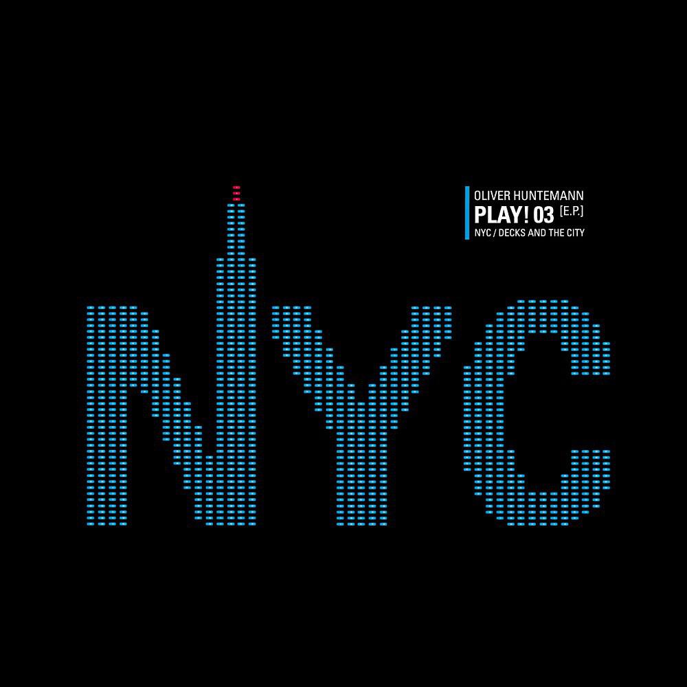 Oliver Huntemann - NYC (Keep on Playin')