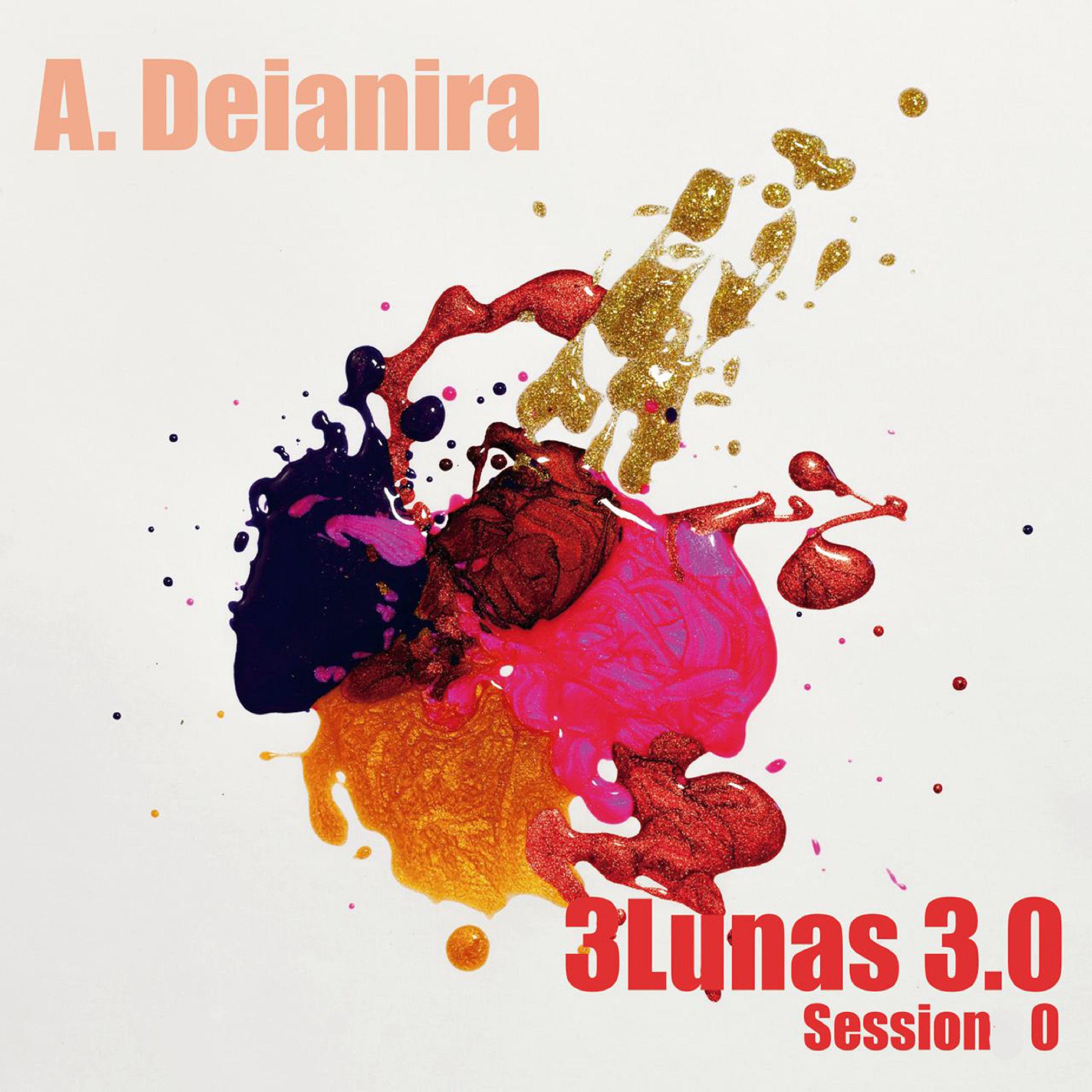 Постер альбома 3Lunas 3.0, Session 0