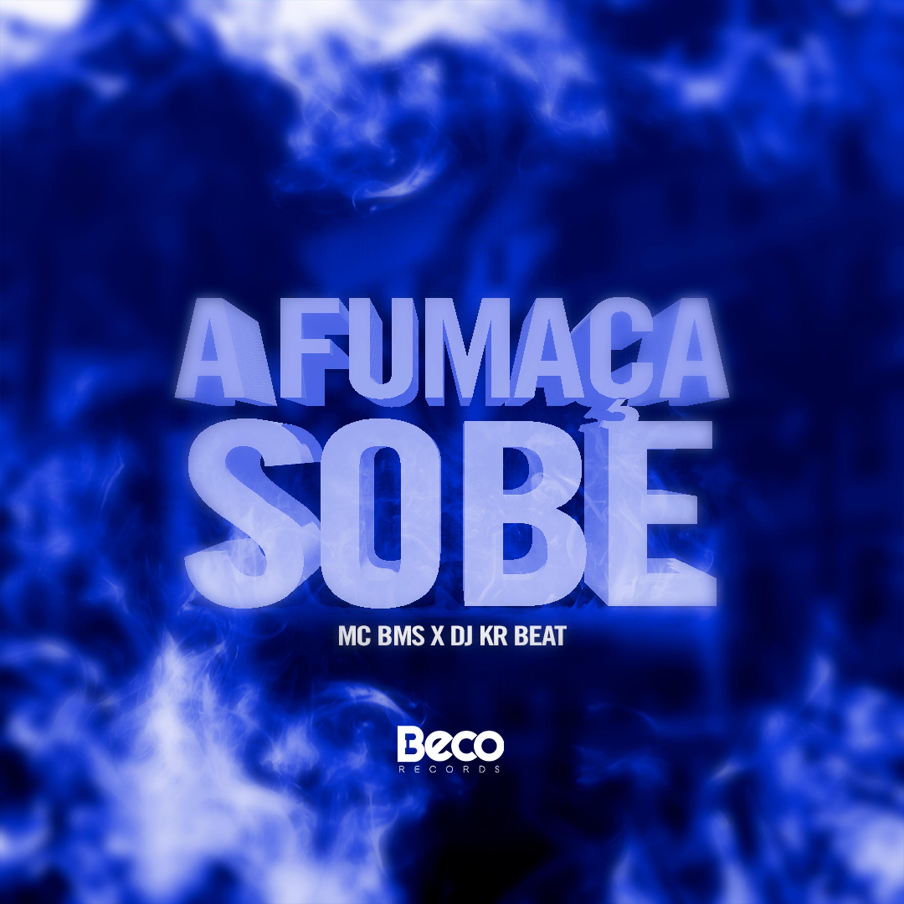Постер альбома A Fumaça Sobe