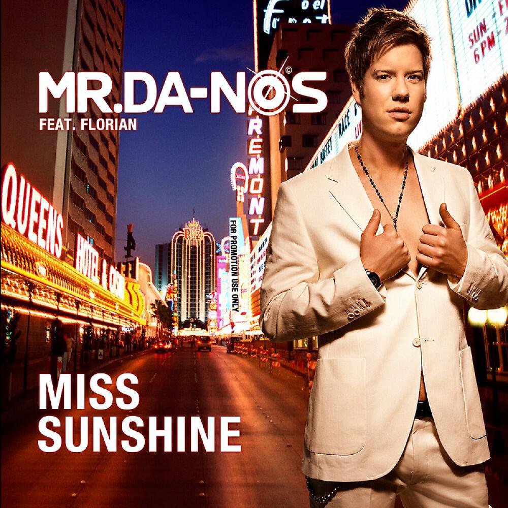 Mr. DA-NOS - Miss Sunshine (Doc Phatt Remix)
