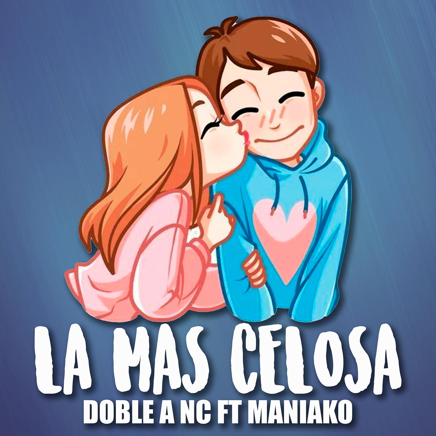 Постер альбома La Más Celosa