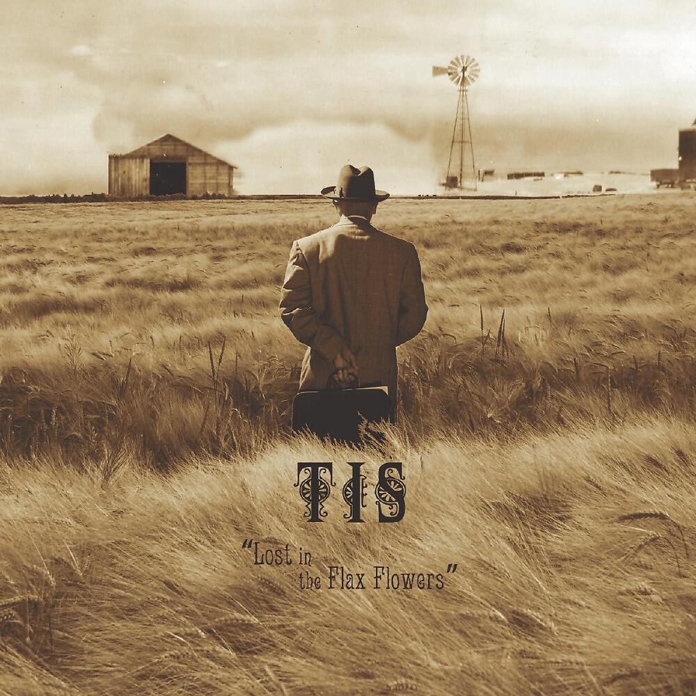TIS - Lost in The Flax Flowers
