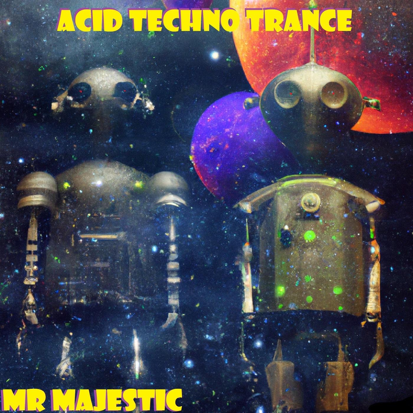 Постер альбома Acid Techno Trance
