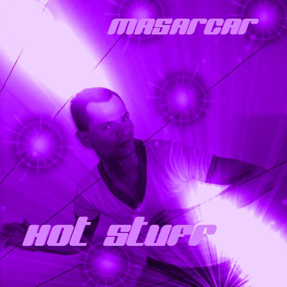 Masarcar - Do You Hear The Music? (Albumversion)