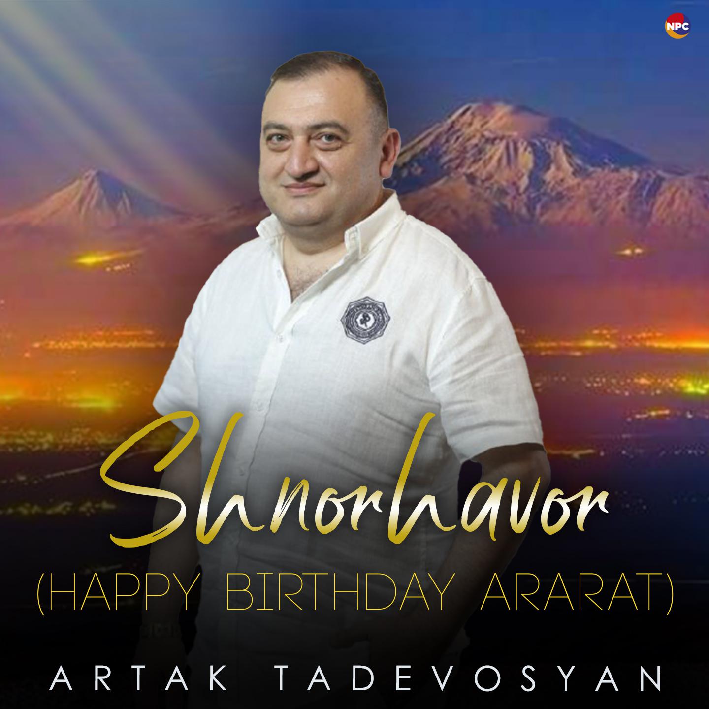 Постер альбома Shnorhavor (Happy Birthday Ararat)