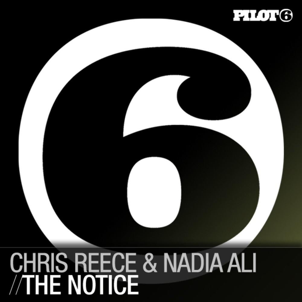 Chris Reece & Nadia Ali - The Notice (Sunn Jellie Remix)
