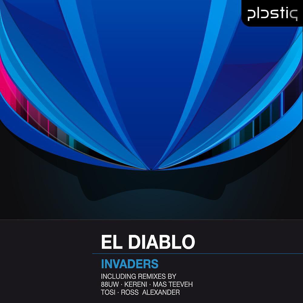 El Diablo - Invaders (Kereni Remix)