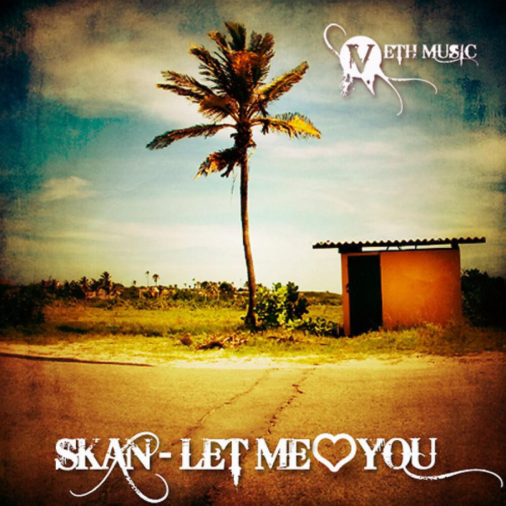 Skan - Let Me Love You (Delivio Reavon & Aaron Gill Remix)