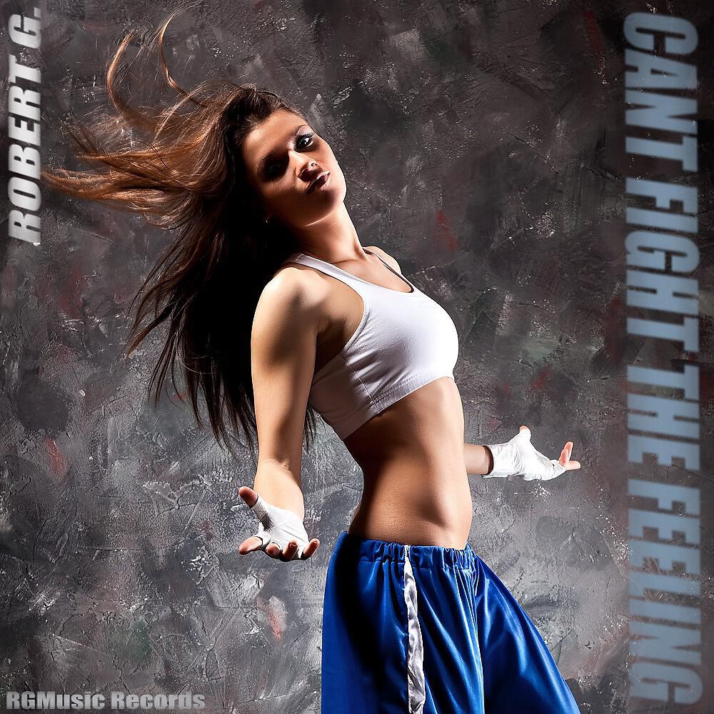 Robert G. - Can't Fight the Feeling (Radio Mix 2)
