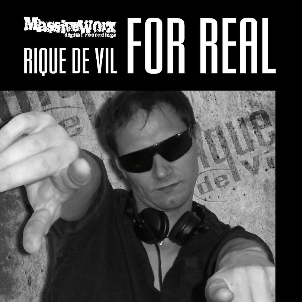 Rique De Vil - For Real (Pat Morita And Rique De Vil Remix)