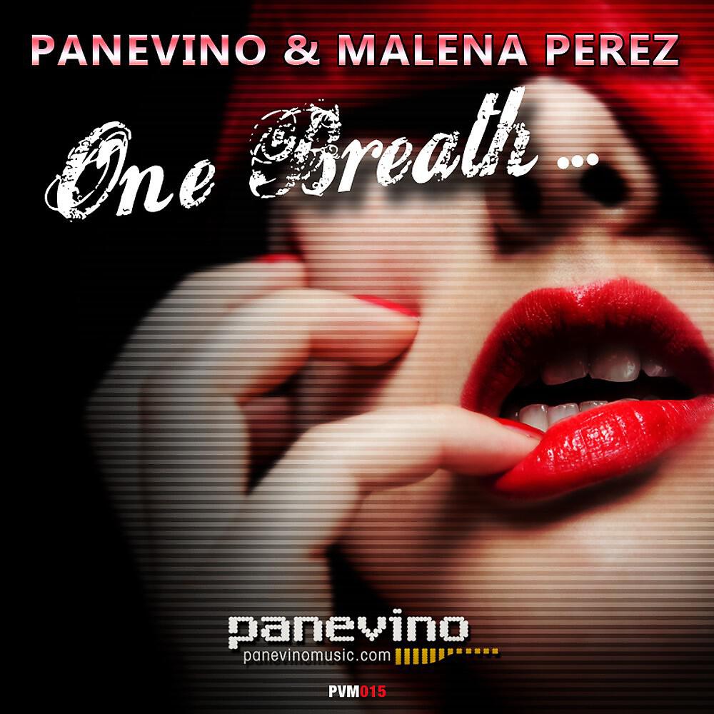 Panevino & Malena Perez - One Breath (Panevino UCEZ Dub)