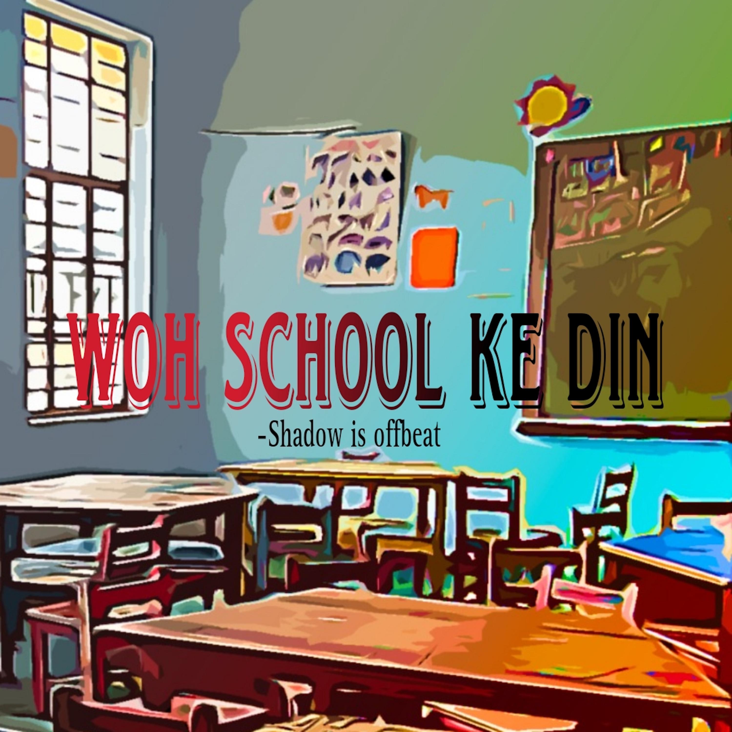 Постер альбома Woh School Ke Din
