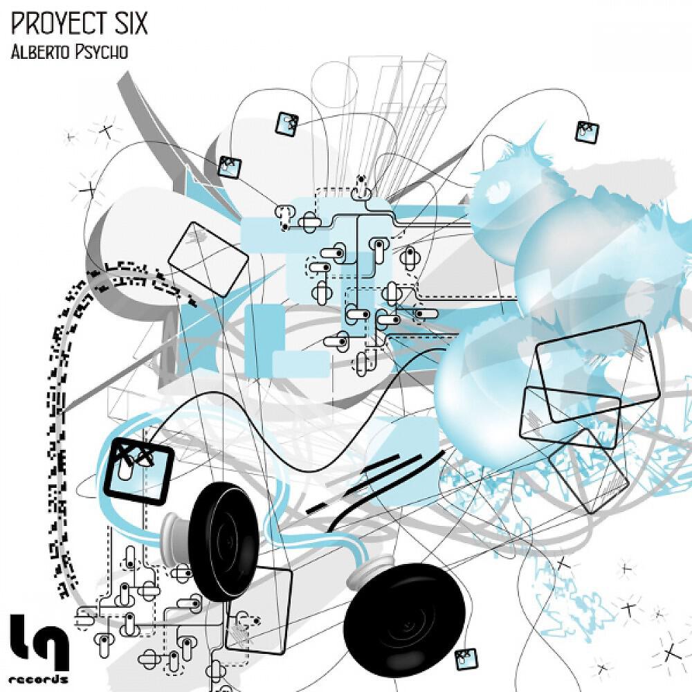 Alberto Psycho - Proyect Six (2 Am Mix)