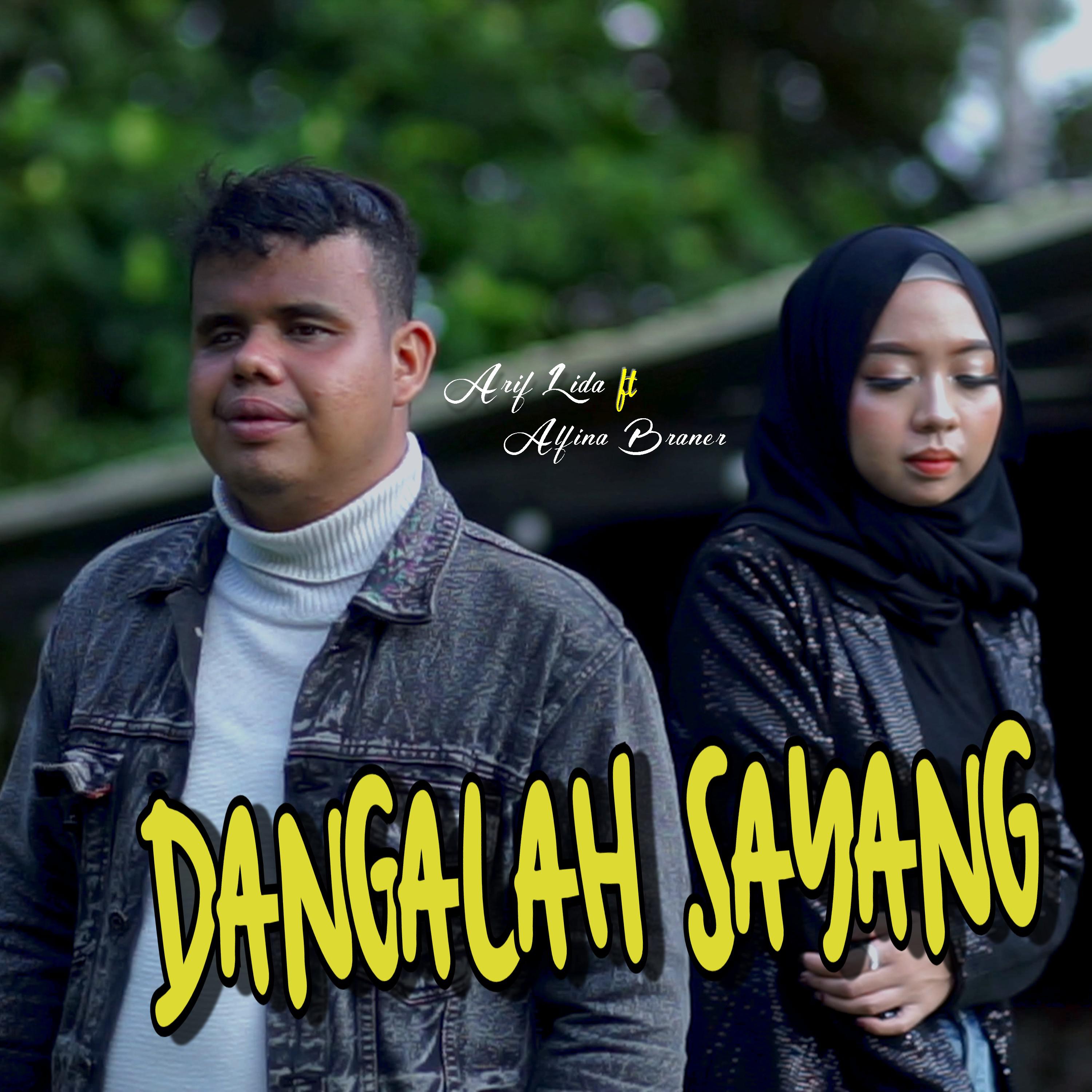 Постер альбома Dangalah Sayang