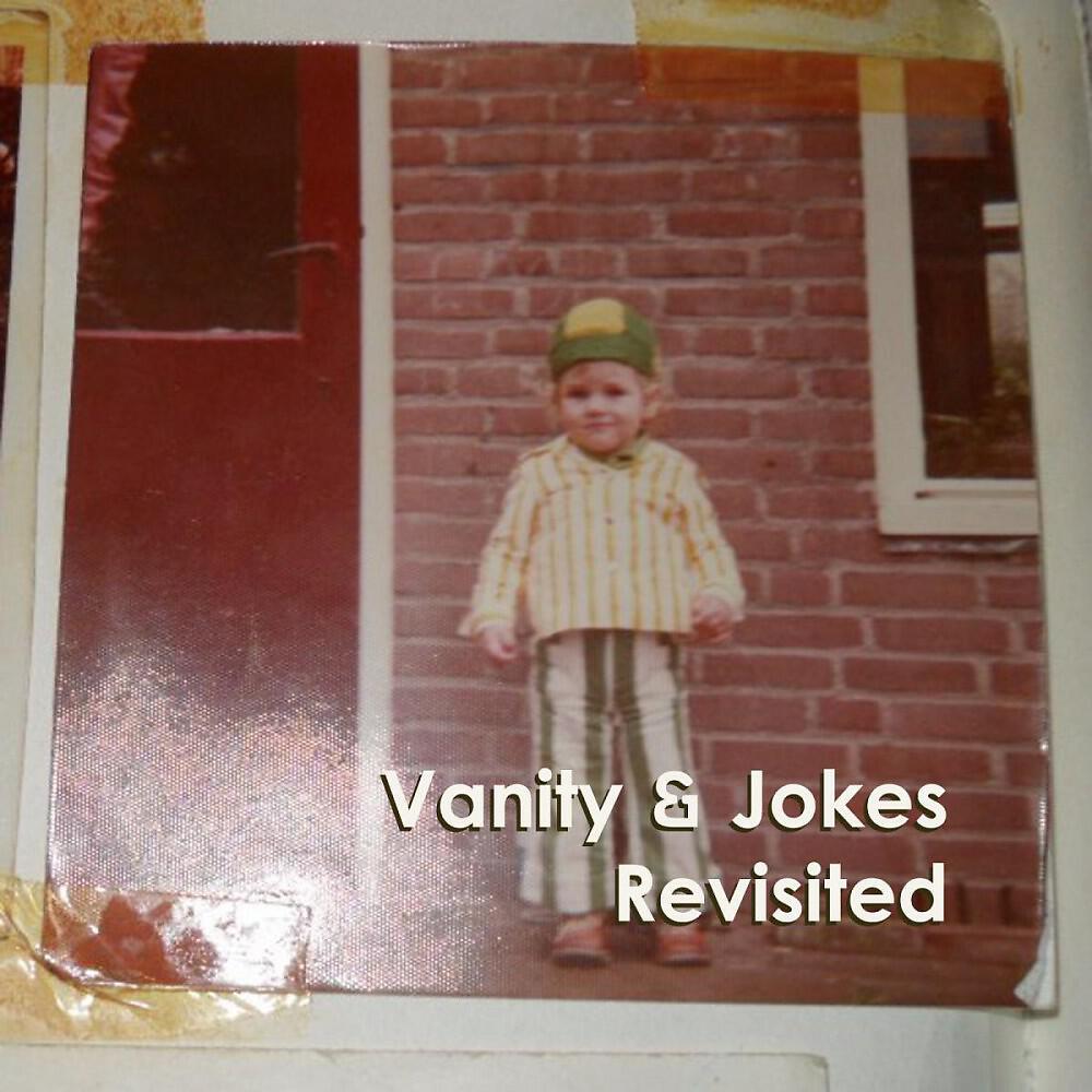 Vanity & Jokes - I'm the man you want