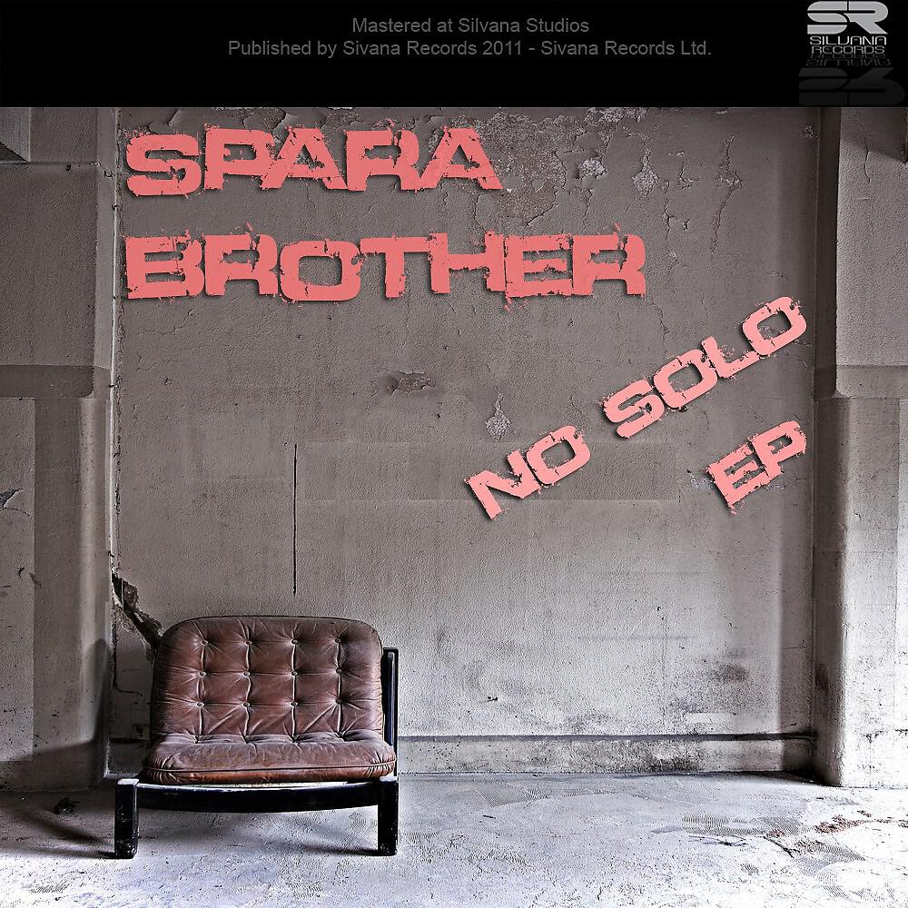 Spara Brother - I Follow You (Remix)