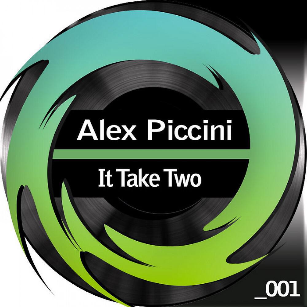 Alex Piccini - It Take Two (Acumen & Timid Boy Remix)