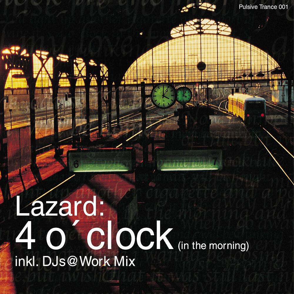 LAZARD - 4 o'Clock (In the Morning) [Überdruck Remix]