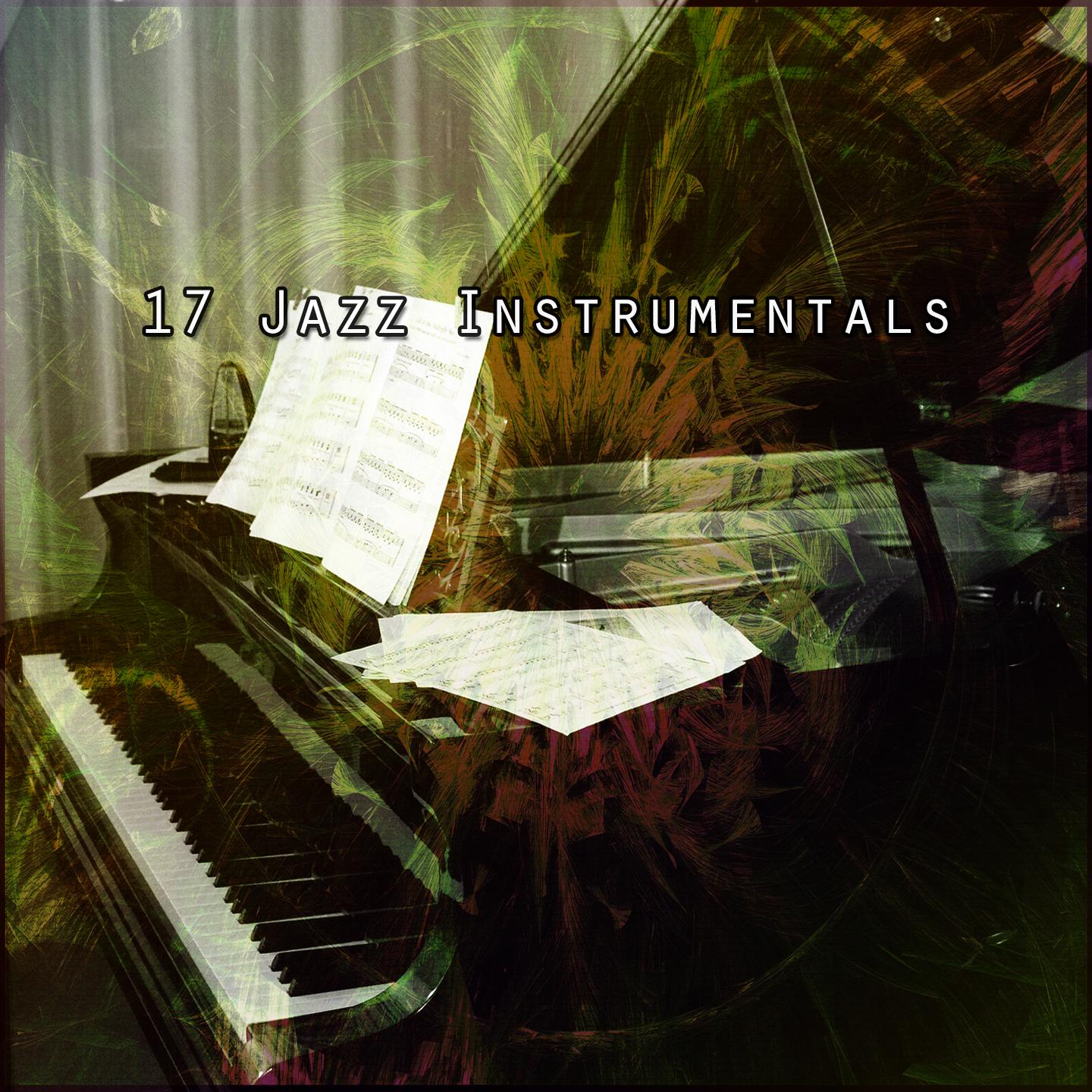 Постер альбома 17 Jazz Instrumentals