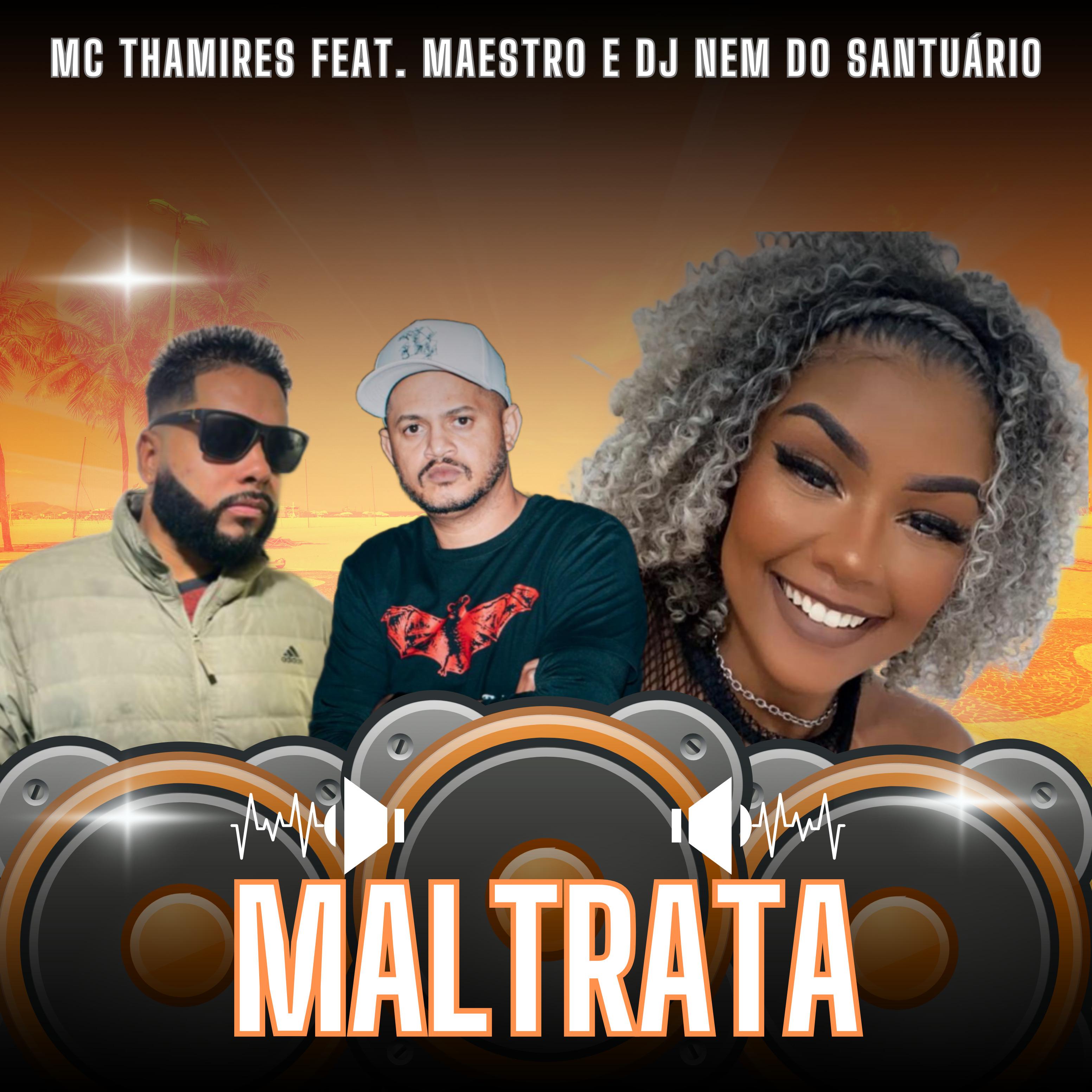 Постер альбома Maltrata Maltrata