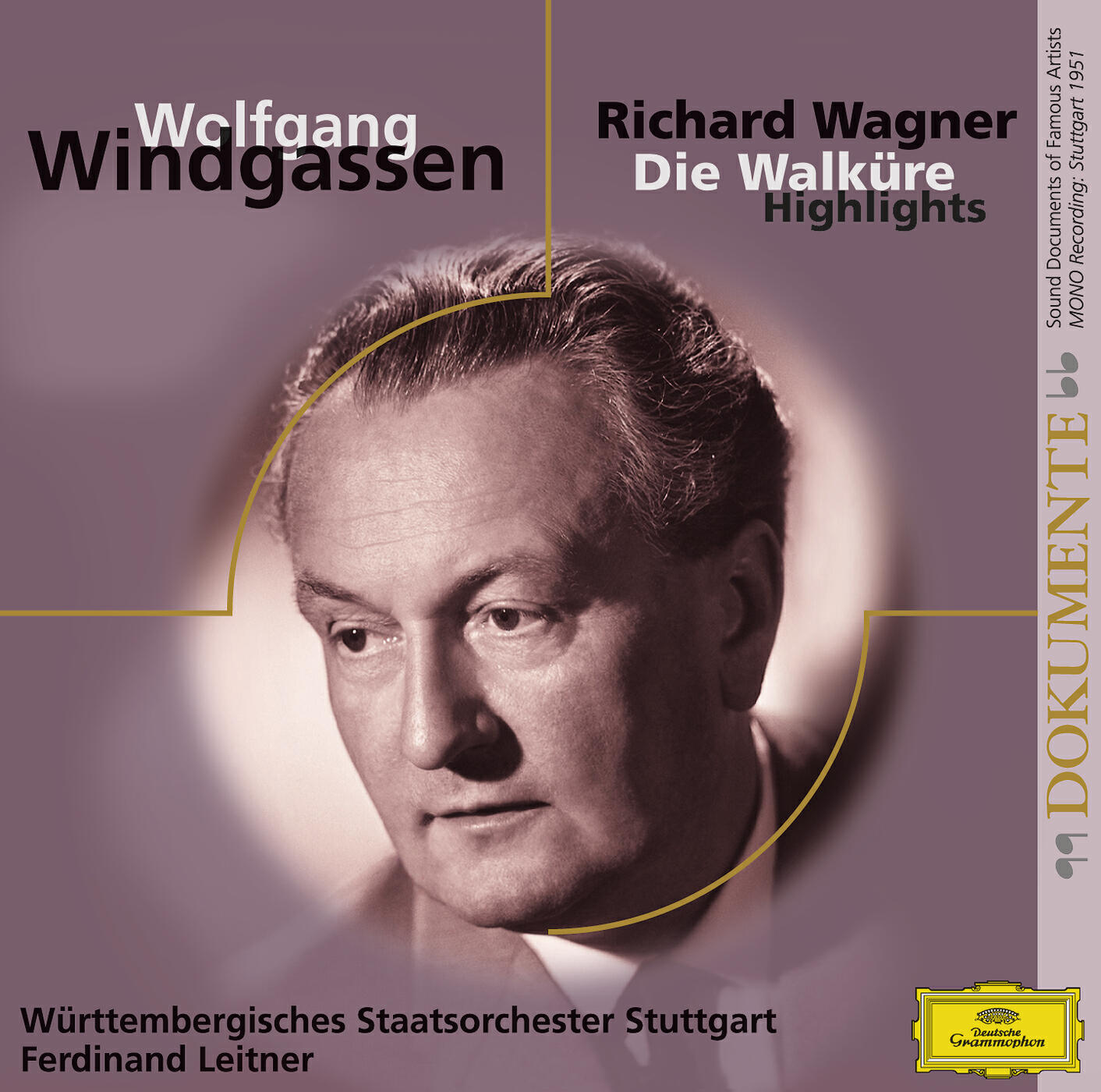 Wolfgang Windgassen - Wagner: Die Walküre / Erster Aufzug - 