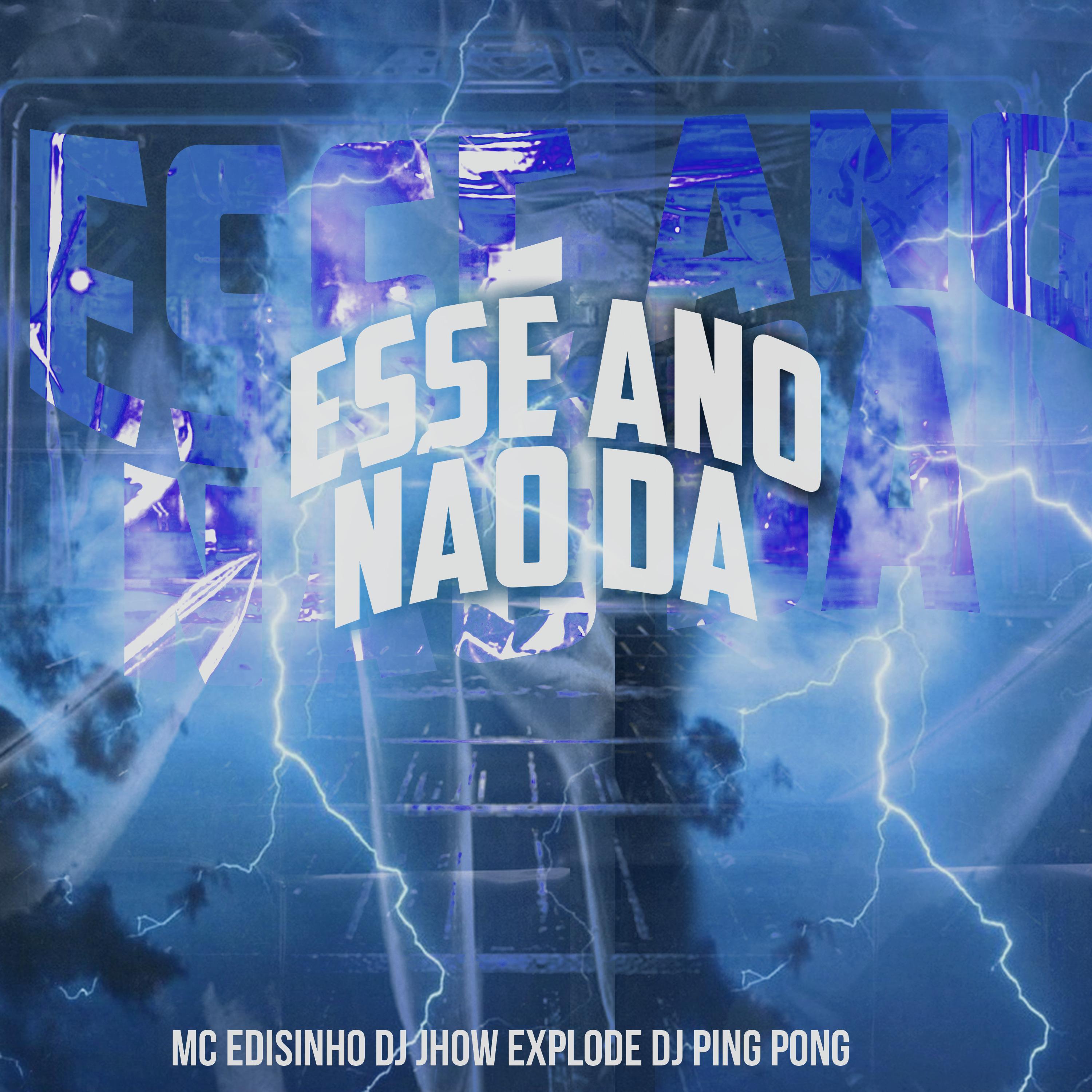 Постер альбома Esse Ano Não Da