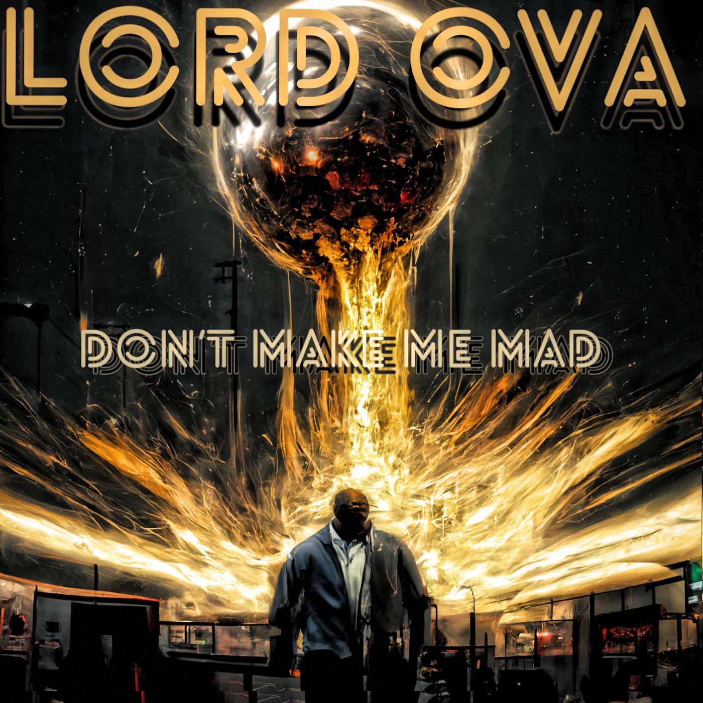 Постер альбома Don't Make Me Mad