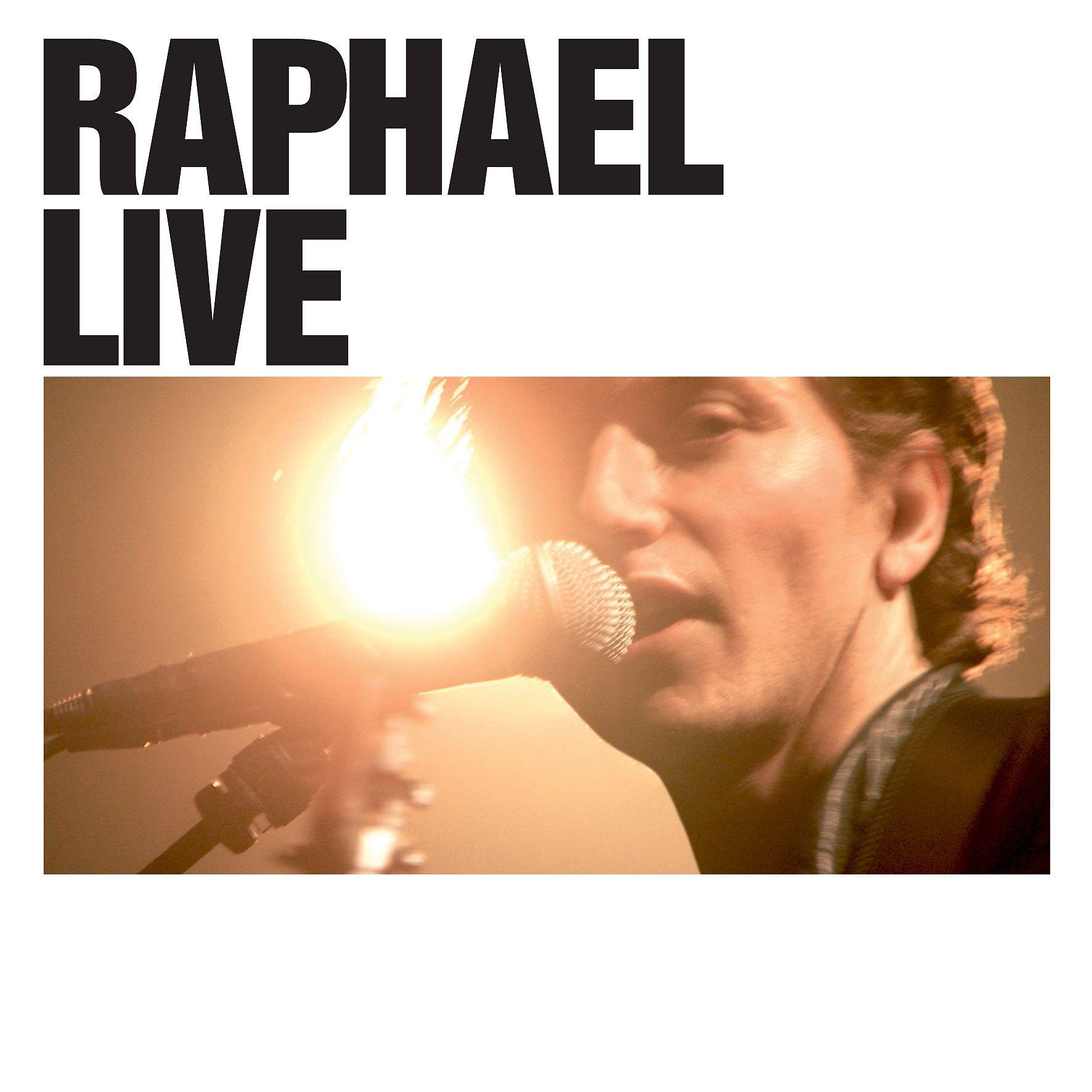 Постер альбома Raphael Live